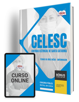 Apostila CELESC-SC 2024 - Técnico de Nível Médio - Enfermagem