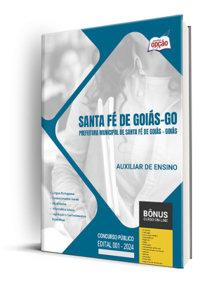 Apostila Prefeitura de Santa Fé de Goiás - GO 2024 - Auxiliar de Ensino