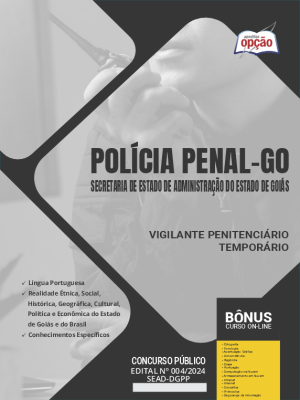 Apostila Polícia Penal GO 2024 - Vigilante Penitenciário Temporário