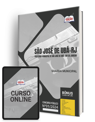 Apostila Prefeitura de São José de Ubá - RJ 2024 - Guarda Municipal