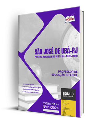 Apostila Prefeitura de São José de Ubá - RJ 2024 - Professor de Educação Infantil