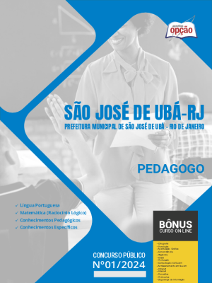 Apostila Prefeitura de São José de Ubá - RJ 2024 - Pedagogo