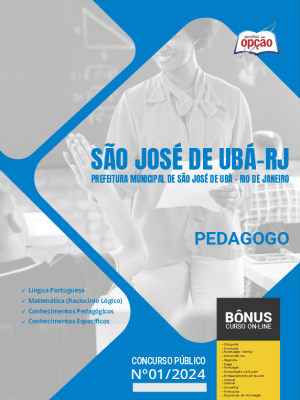 Apostila Prefeitura de São José de Ubá - RJ em PDF - Pedagogo 2024