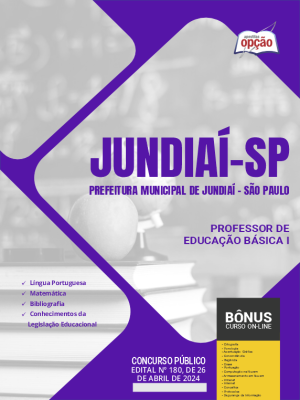 Apostila Prefeitura de Jundiaí - SP em PDF - Professor de Educação Básica I 