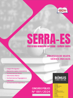 Apostila Prefeitura de Serra - ES em PDF - Professor MAPA - Séries Iniciais 