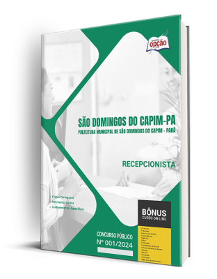 Apostila Prefeitura de São Domingos do Capim - PA 2024 - Recepcionista