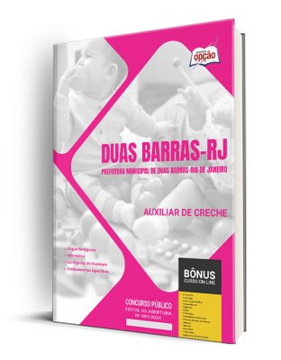 Apostila Prefeitura de Duas Barras - RJ  - Auxiliar de Creche