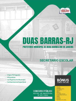 Apostila Prefeitura de Duas Barras - RJ em PDF - Secretário Escolar 