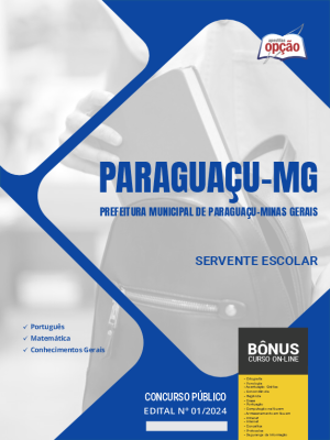 Apostila Prefeitura de Paraguaçu - MG em PDF - Servente Escolar 