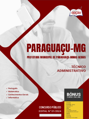 Apostila Prefeitura de Paraguaçu - MG em PDF - Técnico Administrativo 