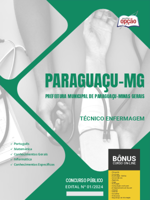 Apostila Prefeitura de Paraguaçu - MG em PDF - Técnico Enfermagem 