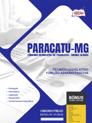 Apostila Câmara de Paracatu - MG em PDF - Técnico Legislativo - Função Administrativa 