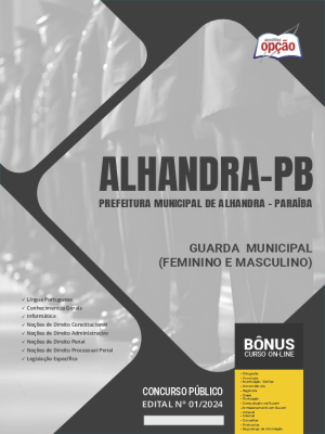 Apostila Prefeitura de Alhandra - PB  - Guarda Municipal (Feminino e Masculino)