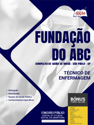 Apostila Fundação do ABC - Complexo de Saúde de Mauá - SP em PDF - Técnico de Enfermagem 