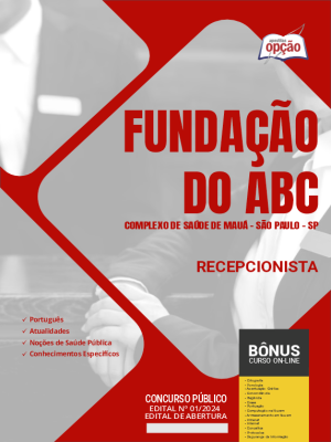 Apostila Fundação do ABC - Complexo de Saúde de Mauá - SP em PDF - Recepcionista 
