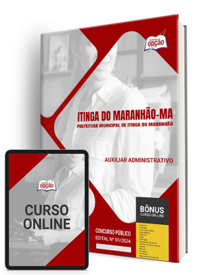 Apostila Prefeitura de Itinga do Maranhão - MA 2024 - Auxiliar Administrativo