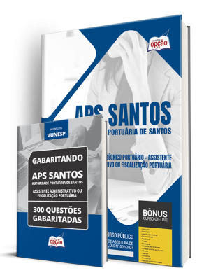 Combo Impresso APS Santos - Técnico Portuário - Assistente Administrativo ou Fiscalização Portuária