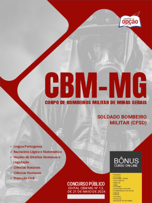 Apostila CBM-MG em PDF - Soldado Bombeiro Militar (Curso de Formação de Soldados Bombeiros Militar do Quadro de Praças) 
