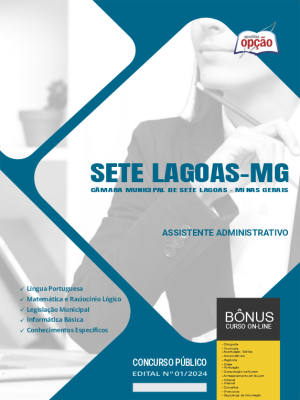 Apostila Câmara de Sete Lagoas - MG  - Assistente Administrativo