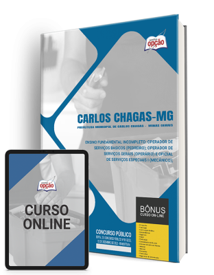 Apostila Prefeitura de Carlos Chagas - MG  - Ensino Fundamental Incompleto