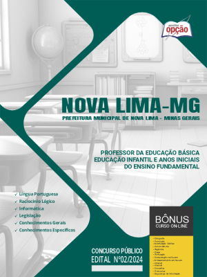 Apostila Prefeitura de Nova Lima - MG em PDF - Professor da Educação Básica - Educação Infantil e Anos Iniciais do Ensino Fundamental 