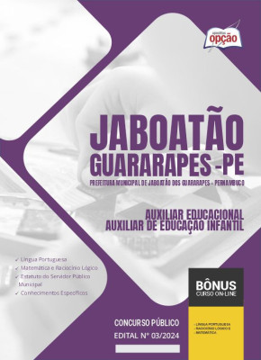 Apostila Prefeitura de Jaboatão dos Guararapes - PE em PDF - Auxiliar Educacional - Auxiliar de Educação Infantil 