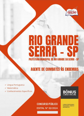 Apostila Prefeitura de Rio Grande da Serra - SP em PDF - Agente de Combates ás Endemias 