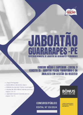 Apostila Prefeitura de Jaboatão dos Guararapes - PE em PDF - Comum Médio e Superior - Edital 3 