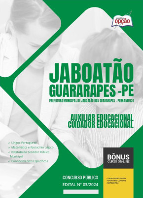 Apostila Prefeitura de Jaboatão dos Guararapes - PE em PDF - Auxiliar Educacional - Cuidador Educacional 