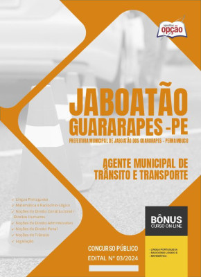 Apostila Prefeitura de Jaboatão dos Guararapes - PE em PDF - Agente Municipal de Trânsito e Transporte 
