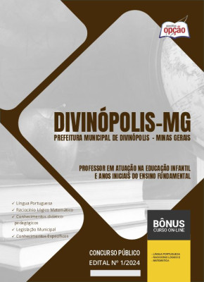 Apostila Prefeitura de Divinópolis - MG em PDF - Professor em Atuação na Educação Infantil e Anos iniciais do Ensino Fundamental 