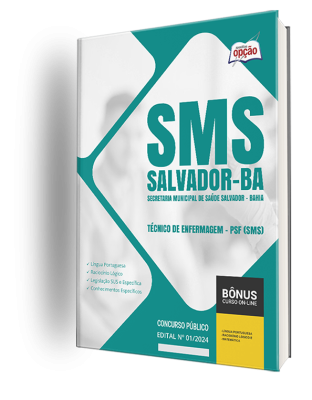 Apostila SMS Salvador 2024 - Técnico de Enfermagem - PSF (SMS)