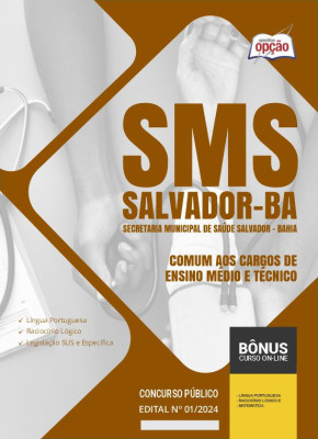 Apostila SMS Salvador em PDF - Comum aos Cargos de Ensino Médio e Técnico 