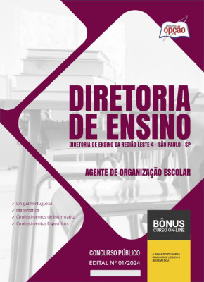 Apostila Diretoria de Ensino da Região Leste 4 - SP em PDF - Agente de Organização Escolar 