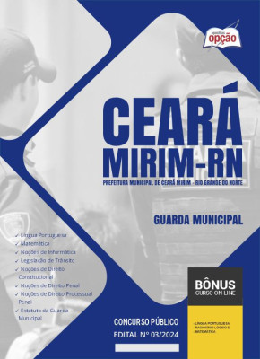 Apostila Prefeitura de Ceará Mirim - RN em PDF - Guarda Municipal 