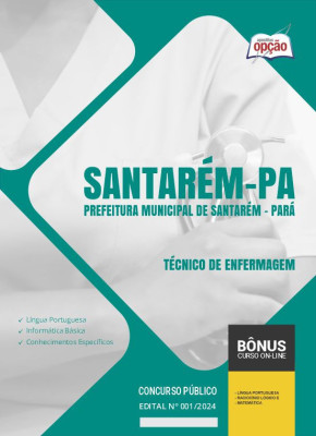 Apostila Prefeitura de Santarém - PA em PDF - Técnico de Enfermagem 