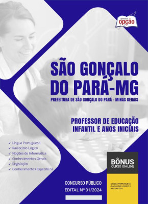 Apostila Prefeitura de São Gonçalo do Pará - MG em PDF - Professor de Educação Infantil e Anos Iniciais 