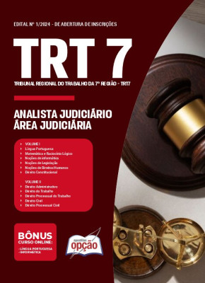 Apostila TRT7 em PDF - Analista Judiciário - Área Judiciária (A01) 