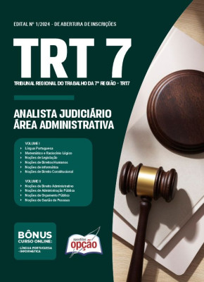 Apostila TRT7 em PDF - Analista Judiciário - Área Administrativa (C03) 
