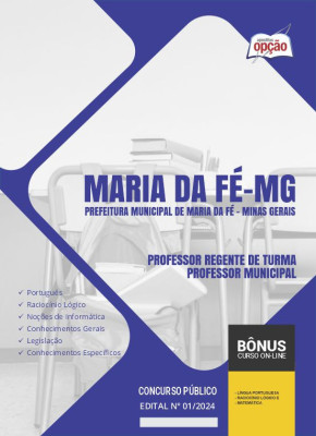 Apostila Prefeitura de Maria da Fé - MG em PDF - Professor Regente de Turma - Professor Municipal 