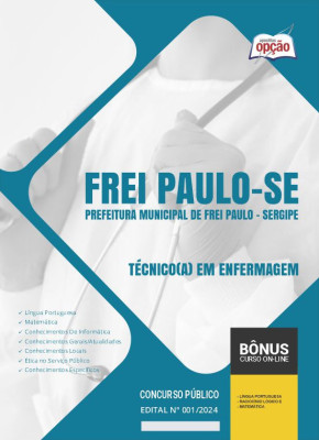 Apostila Prefeitura de Frei Paulo - SE em PDF - Técnico(a) em Enfermagem 