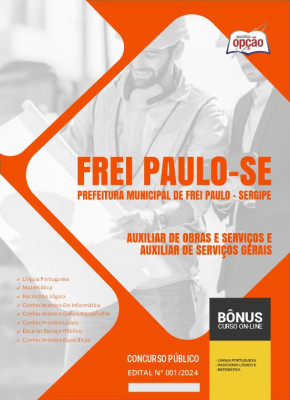 Apostila Prefeitura de Frei Paulo - SE em PDF - Auxiliar de Obras e Serviços e Auxiliar de Serviços Gerais 