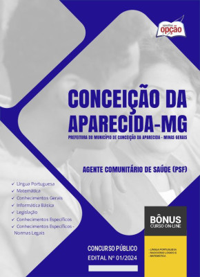 Apostila Prefeitura de Conceição da Aparecida - MG em PDF - Agente Comunitário de Saúde (PSF) 