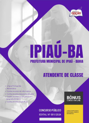 Apostila Prefeitura de Ipiaú - BA em PDF - Atendente de Classe 