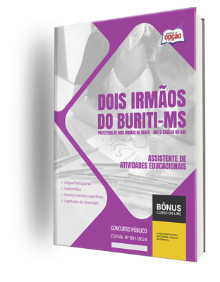 Apostila Prefeitura de Dois Irmãos do Buriti - MS  - Assistente de Atividades Educacionais