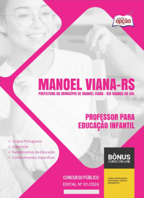 Apostila Prefeitura de Manoel Viana - RS em PDF - Professor para Educação Infantil 