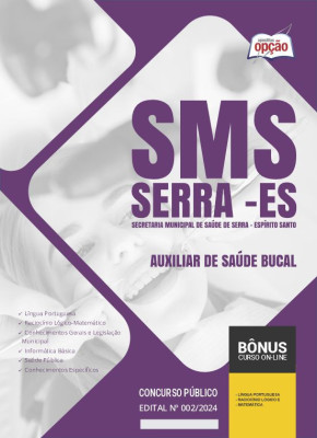 Apostila SMS Serra - ES em PDF - Auxiliar de Saúde Bucal 