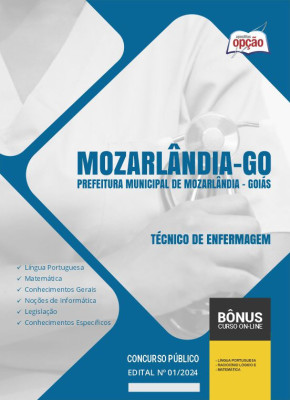 Apostila Prefeitura de Mozarlândia - GO em PDF - Técnico de Enfermagem 
