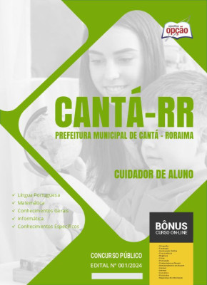 Apostila Prefeitura de Cantá - RR em PDF - Cuidador de Aluno 
