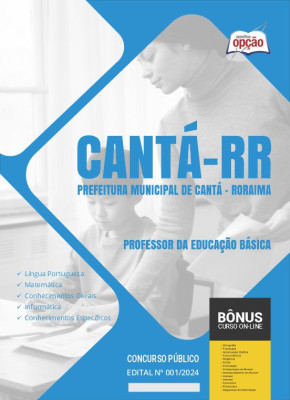 Apostila Prefeitura de Cantá - RR em PDF - Professor da Educação Básica 